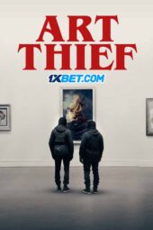 Art Thief (2024) Sub