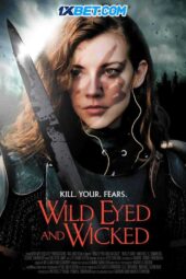 Wild Eyed and Wicked (2024) Sub