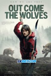 Out Come the Wolves (2024) Sub