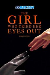 The Girl Who Cried Her Eyes Out (2024) Dub