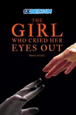 The Girl Who Cried Her Eyes Out (2024) Sub